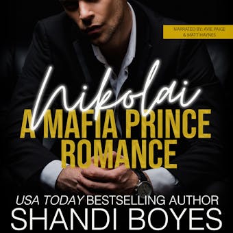 Nikolai: A Mafia Prince Romance - undefined