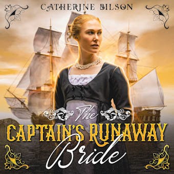 The Captain's Runaway Bride: A Sweet Regency Romance - undefined