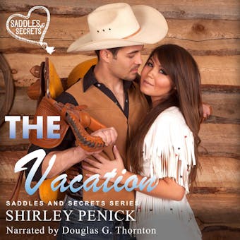 The Vacation: A Cowboy Romance - undefined