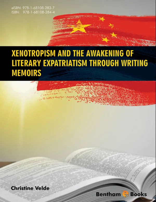 Xenotropism and the Awakening of Literary Expatriatism through Writing Memoirs