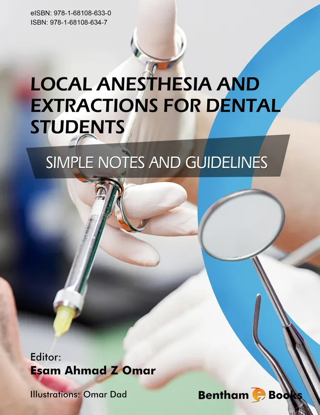 Local Anesthesia and Extractions for Dental Students: Simple Notes and ...