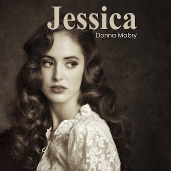 Jessica - The Manhattan Stories, Book 1 (Unabridged) - Donna Mabry