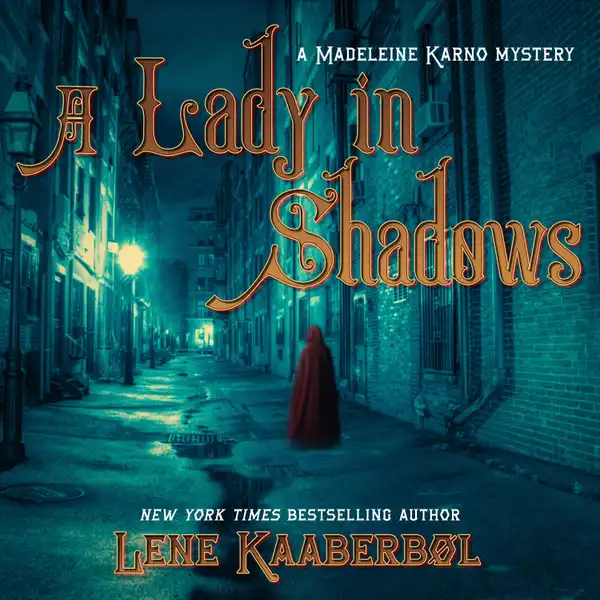 A Lady in Shadows : A Madeleine Karno Mystery