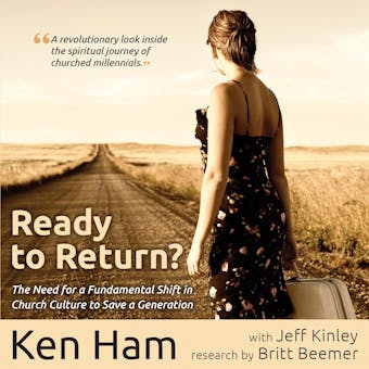 Ready To Return: Bringing Back the Church's Lost Generation