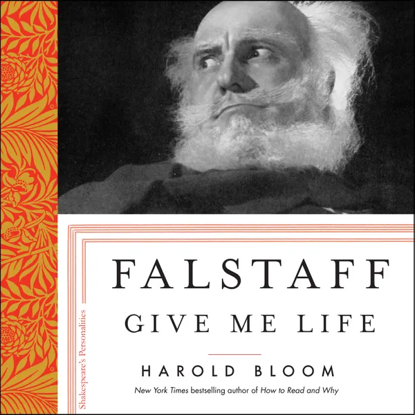 Falstaff : Give Me Life