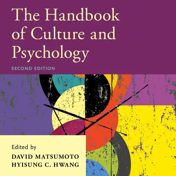 The Handbook of Culture and Psychology : 2nd Edition