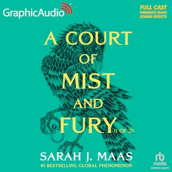 A Court of Mist and Fury (1 of 2) [Dramatized Adaptation] - undefined