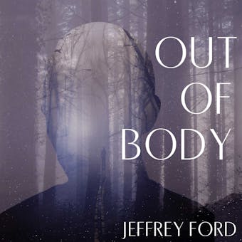 Out of Body