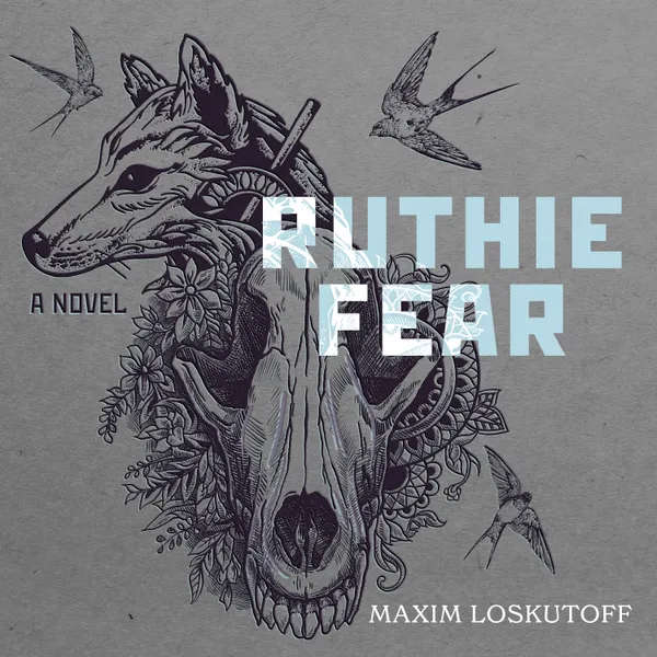 Ruthie Fear : A Novel
