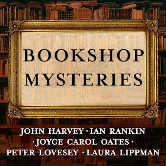 Bookshop Mysteries: Five Bibliomysteries by Bestselling Authors - undefined
