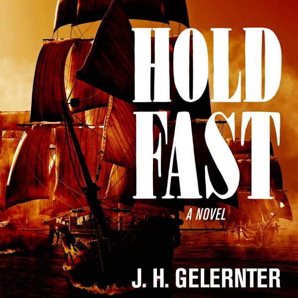 Hold Fast : A Novel