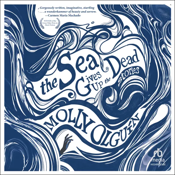 The Sea Gives Up the Dead