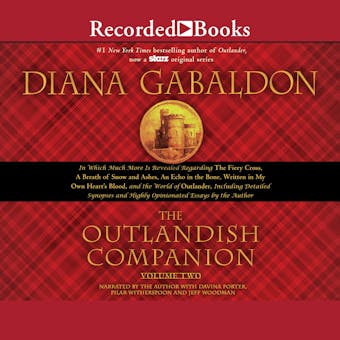 The Outlandish Companion Volume Two "International Edition": The Companion to The Fiery Cross, A Breath of SNow and Ashes, An Echo in the Bone, and Written in My Own Heart's Blood - undefined