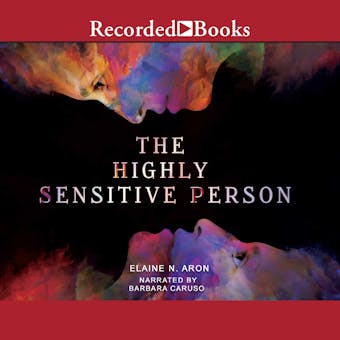 The Highly Sensitive Person "International Edition" - Elaine Aron