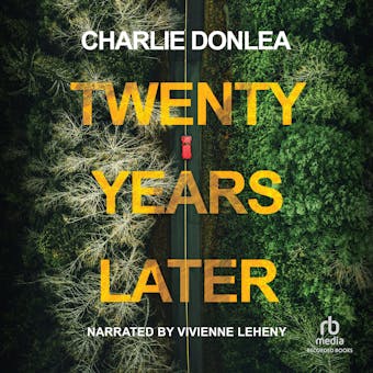 Twenty Years Later - Charlie Donlea