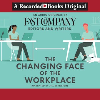 The Changing Face of the Workplace - undefined