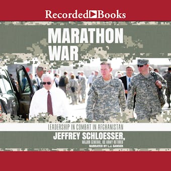 Marathon War: Leadership in Combat in Afghanistan - undefined
