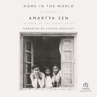 Home in the World: A Memoir - Amartya Sen