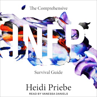 The Comprehensive INFP Survival Guide - undefined