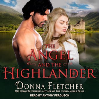 The Angel and the Highlander - undefined