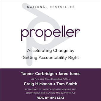 Propeller: Accelerating Change by Getting Accountability Right - undefined