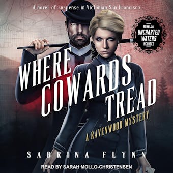 Where Cowards Tread: And the Novella Uncharted Waters - undefined