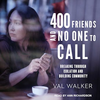 400 Friends and No One to Call: A Pocket Guide for Isolating Times - undefined