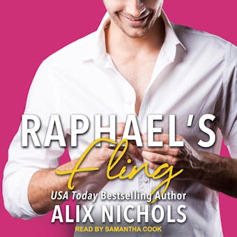 Raphael's Fling: A secret baby romance - undefined