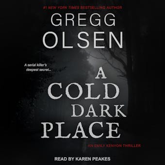 A Cold Dark Place - Gregg Olsen