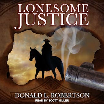 Lonesome Justice - Donald L. Robertson