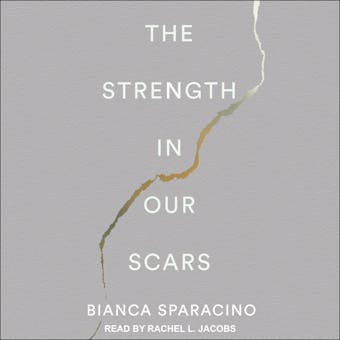 The Strength In Our Scars - undefined