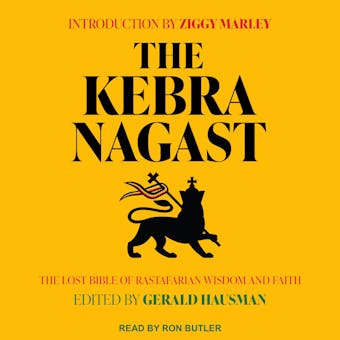 The Kebra Nagast: The Lost Bible of Rastafarian Wisdom and Faith - Ziggy Marley