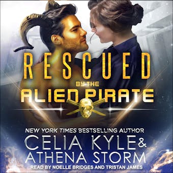 Rescued by the Alien Pirate - undefined