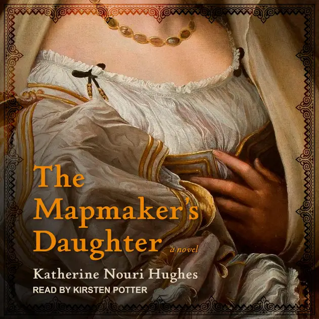 The Mapmaker's Daughter Audiolibro Katherine Nouri Hughes Nextory