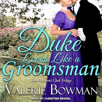 Duke Looks Like a Groomsman - Valerie Bowman