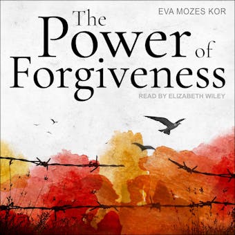 The Power of Forgiveness - undefined