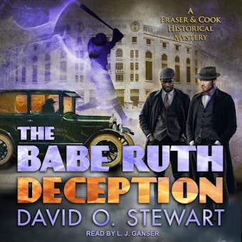 The Babe Ruth Deception - Jane Leavy, David O. Stewart