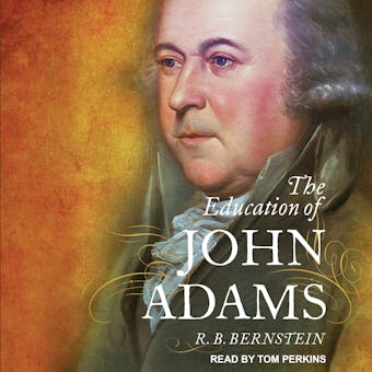The Education of John Adams - undefined