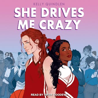 She Drives Me Crazy - Kelly Quindlen