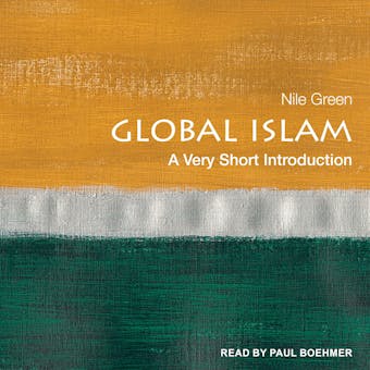 Global Islam: A Very Short Introduction - undefined