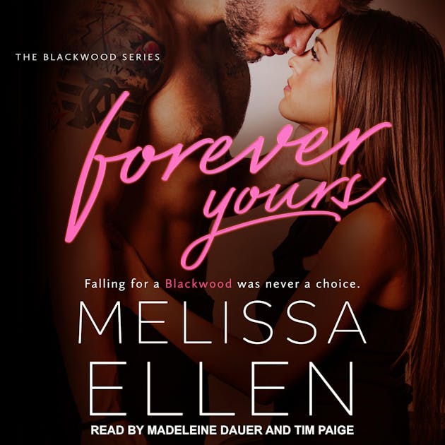 Forever Yours, Audiobook, Melissa Ellen