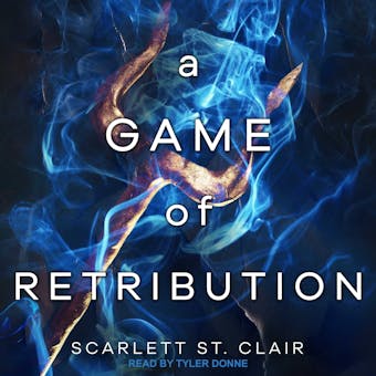 A Game of Retribution - Scarlett St. Clair