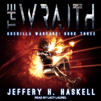 The Wraith: Guerrilla Warfare - Jeffery H. Haskell