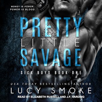 Pretty Little Savage - Lucy Smoke