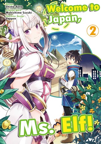 Welcome to Japan, Ms. Elf! (MANGA) Vol 2 - undefined