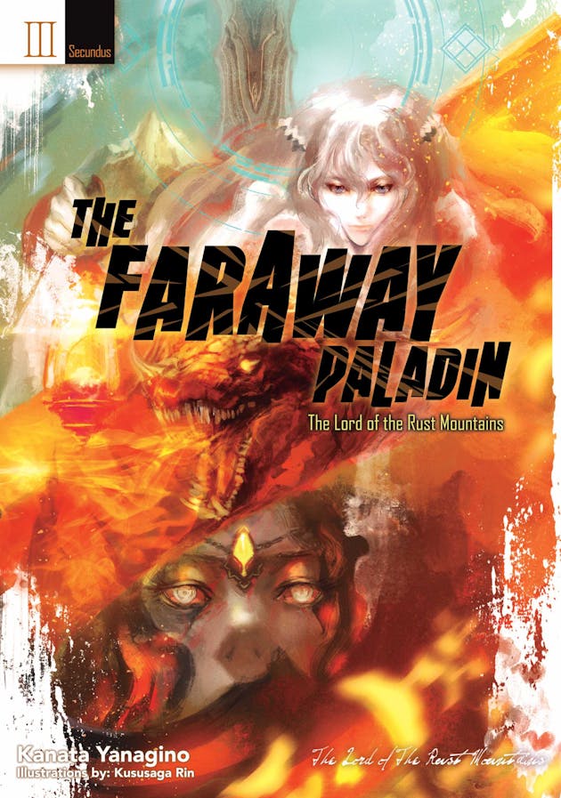 The Faraway Paladin: The Lord of Rust Mountain