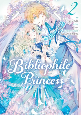 Bibliophile Princess (Manga) Vol 2 - Yui