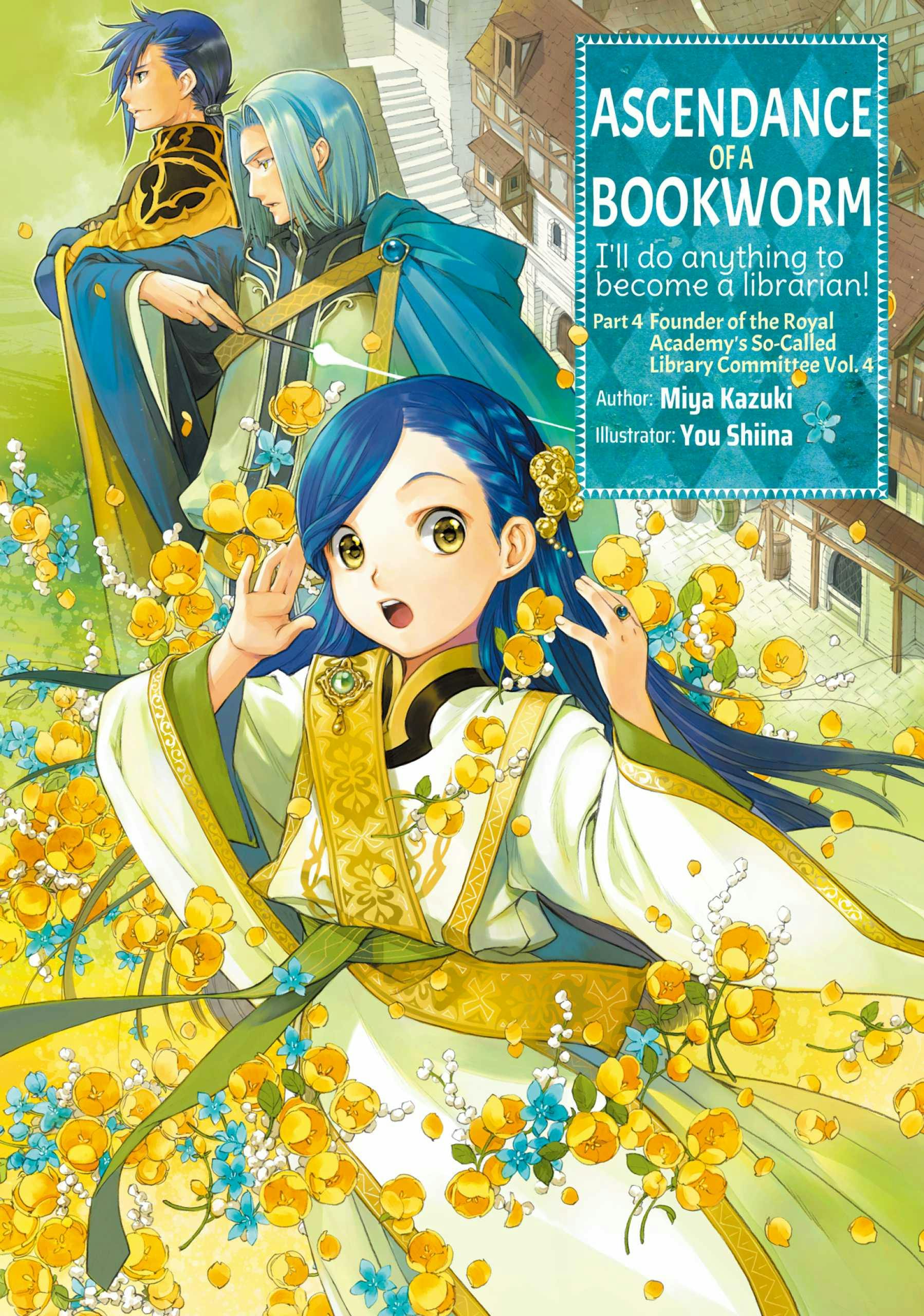 Ascendance Of A Bookworm Part 4 Volume 4 E book Miya Kazuki