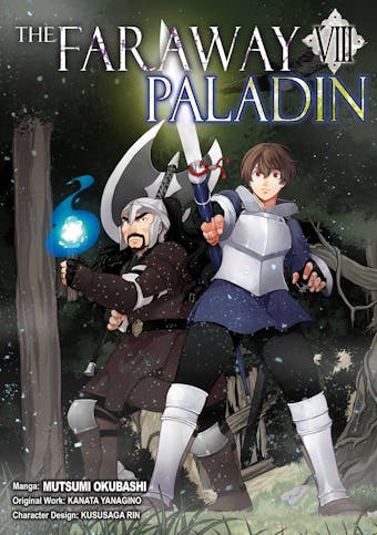 The Faraway Paladin (Manga) Volume 8 - Kanata Yanagino