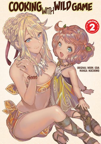 Cooking With Wild Game (Manga) Vol. 2 - Eda
